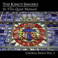 Choral Essays Vol. 3 - In This Quiet Moment - CD