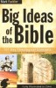 Big Ideas Of The Bible