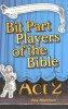 Bit Players of The Bible - Act 2