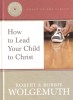 How to Lead your Child to Christ