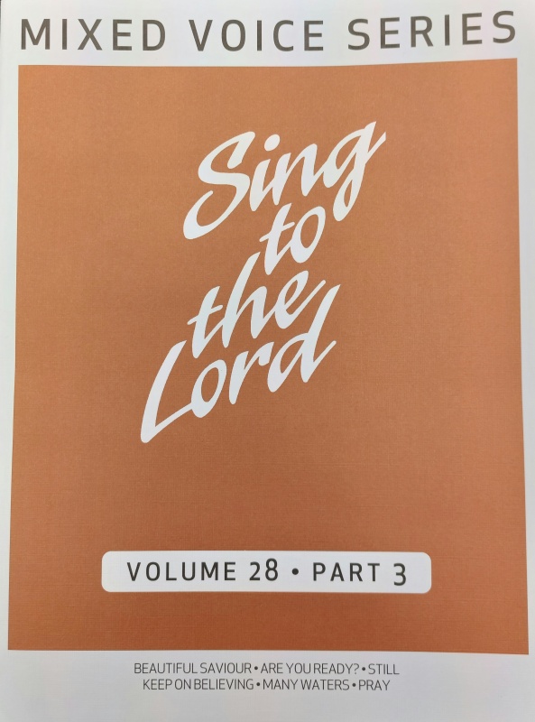 Sing to the Lord Volume 28 Part 3
