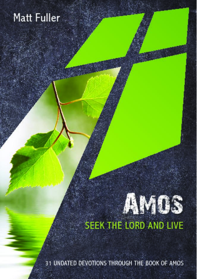 Amos - Seek the Lord and Live