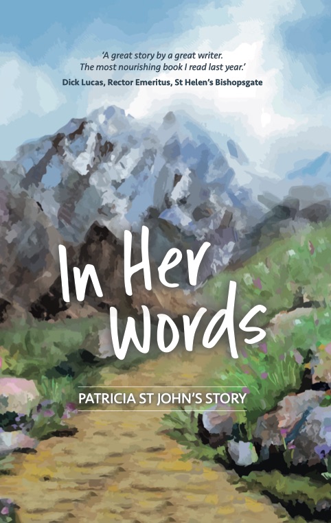 In Her Words - Patricia St John's Story