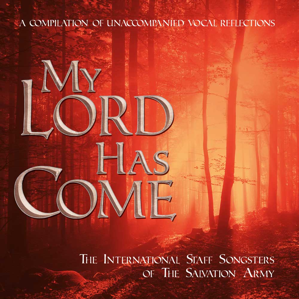 My Lord Has Come - Download