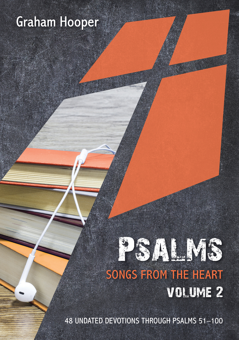 Psalms - Songs from the Heart Volume 2