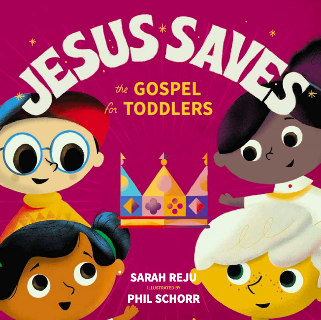 Jesus Saves - The Gospel for Toddlers