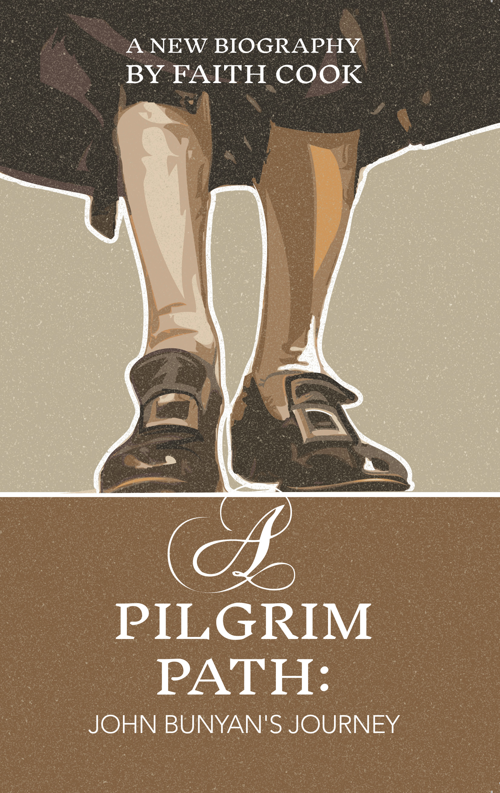 A Pilgrim Path - John Bunyans Journey