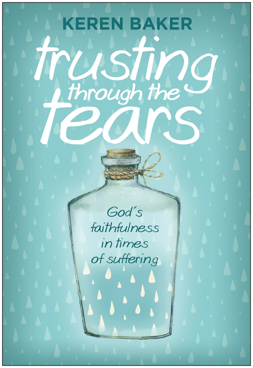 Trusting Through the Tears