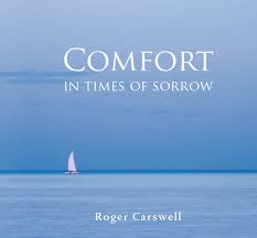 Comfort in Times of Sorrow