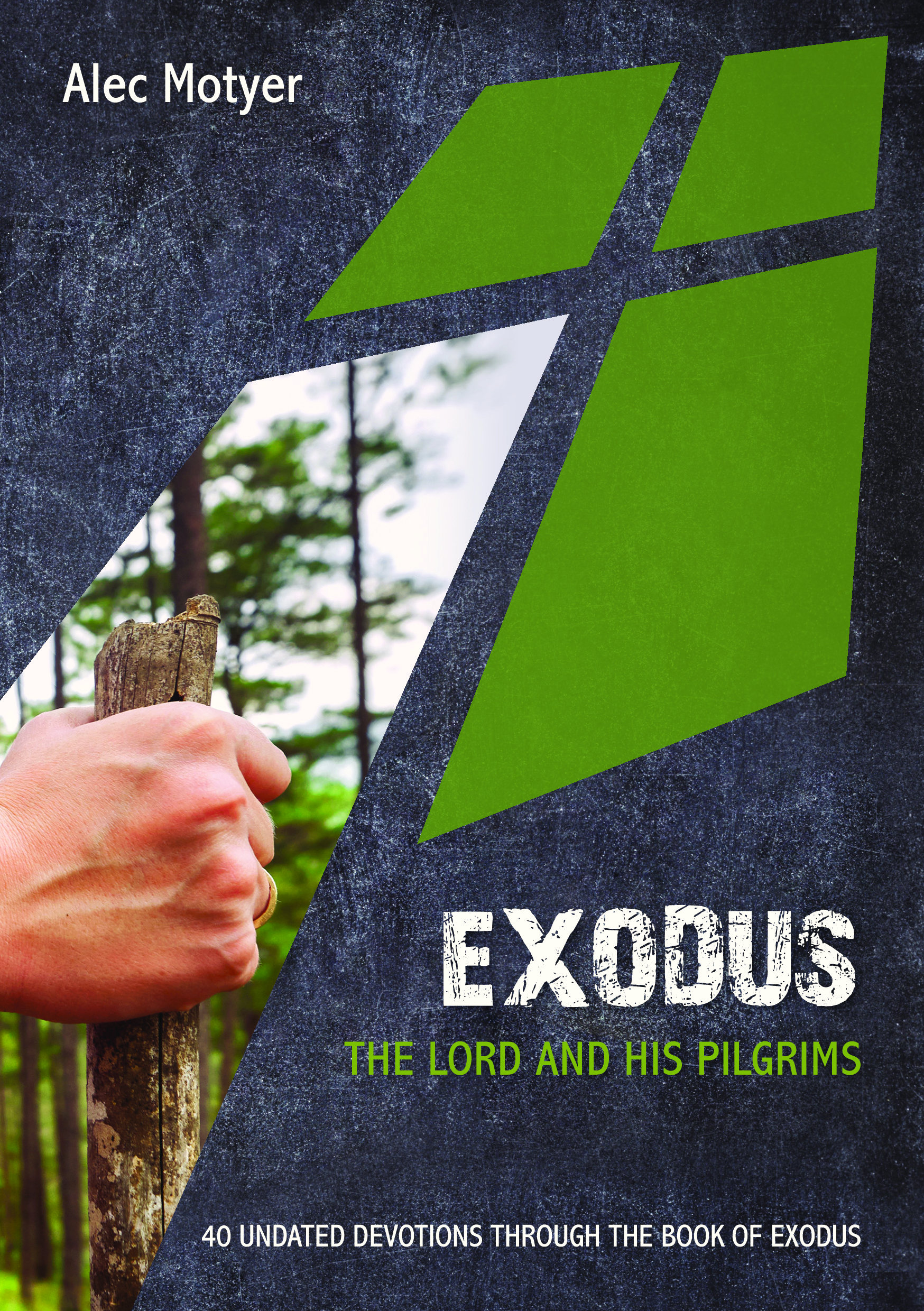 Exodus - The Lord and His Pilgrims