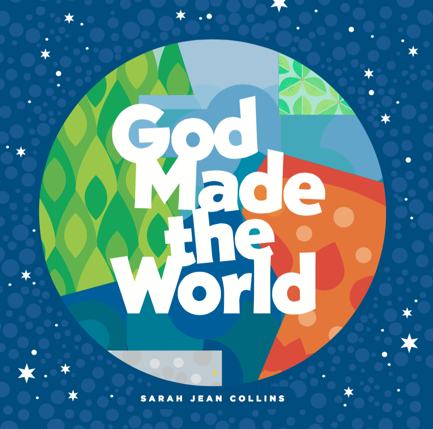God made the world