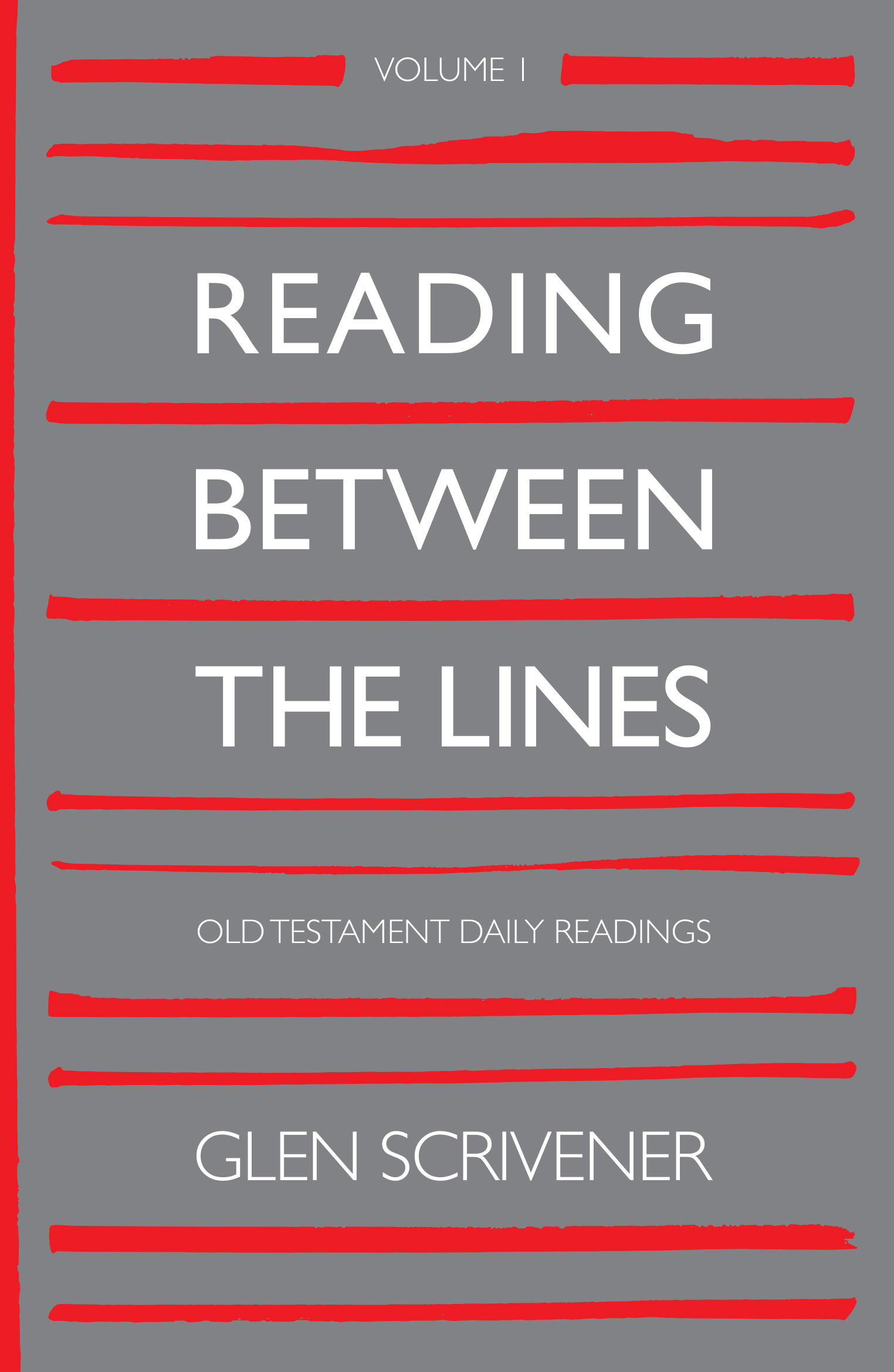 Reading Between The Lines Volume One