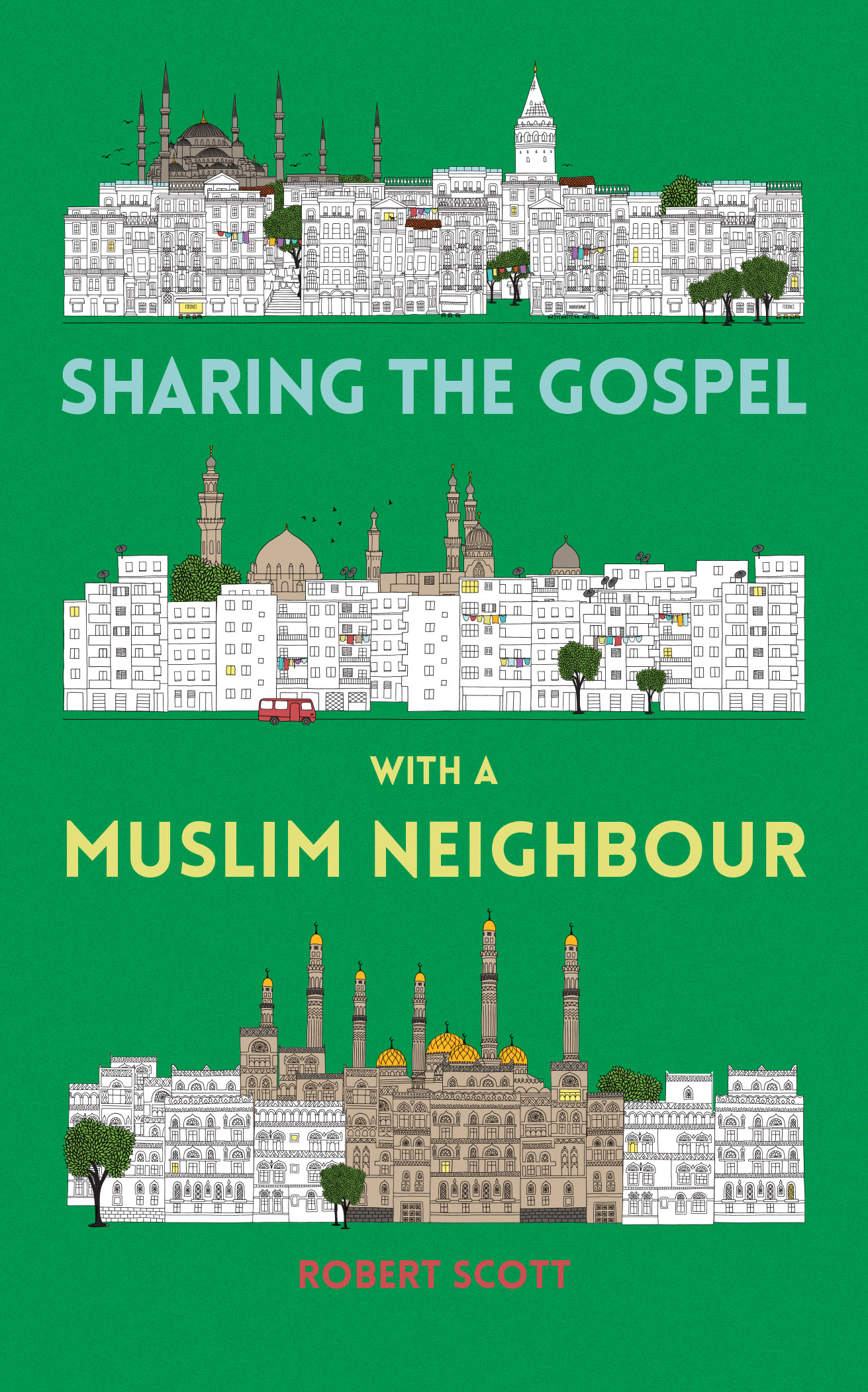 Sharing the Gospel with a Muslim Neighbour