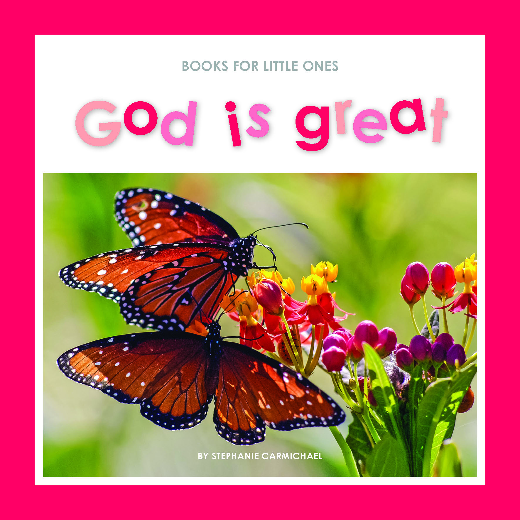 Books for Little Ones - God is Great