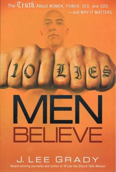 10 Lies Men Believe