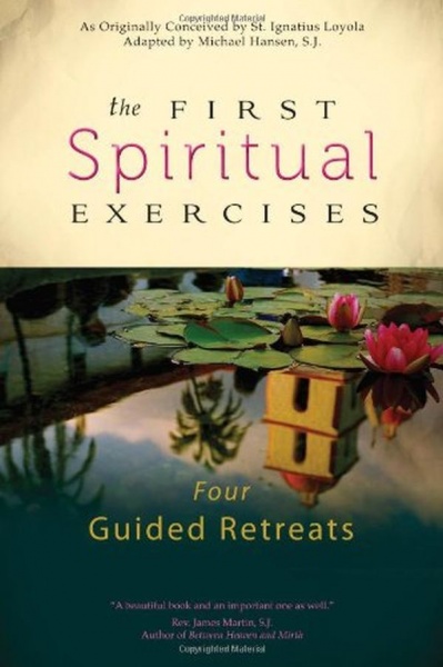 First Spiritual Exercises