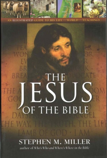 The Jesus of The Bible