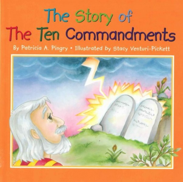 The Story of the Ten Commandments