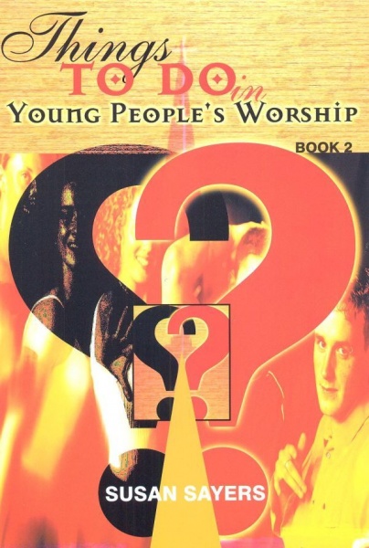 Things to do in Young People's Worship Bk 2