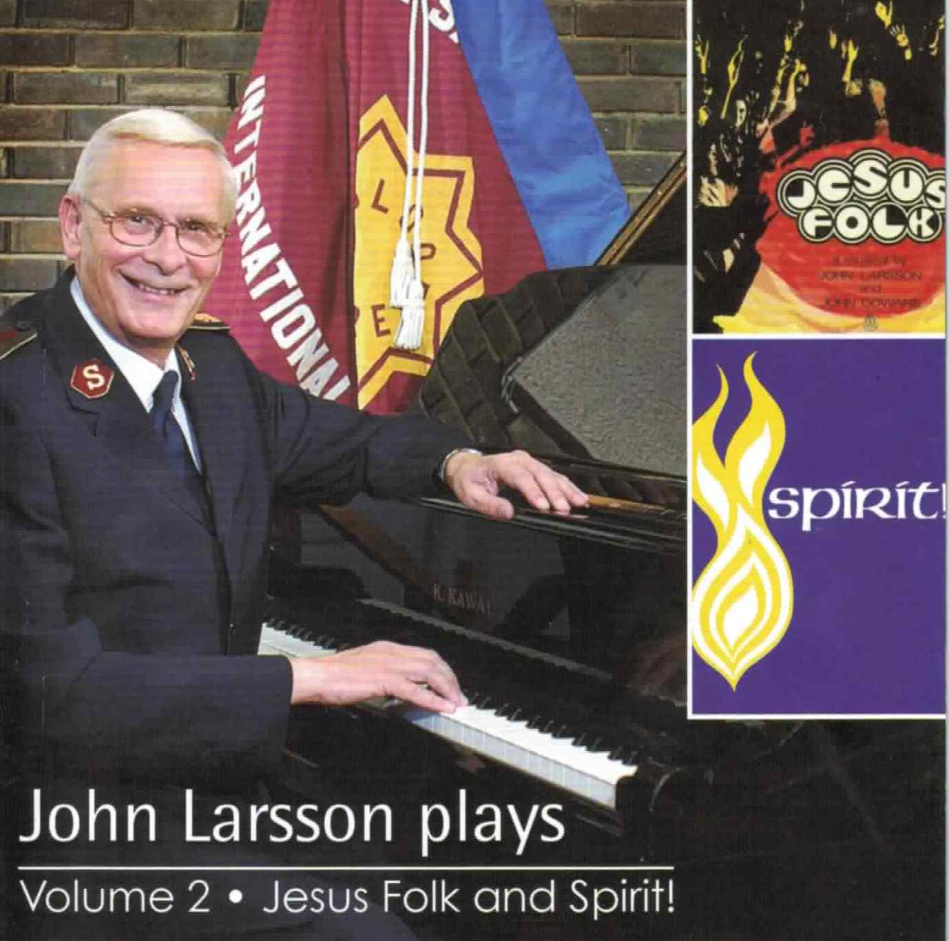 John Larsson Plays Volume 2 - Jesus Folk and Spirit! - CD