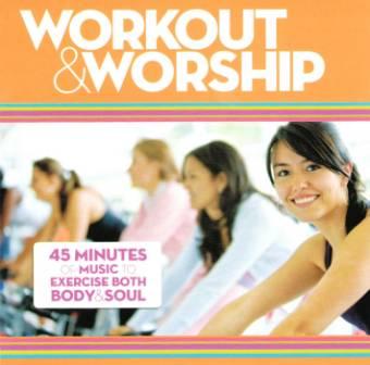Workout & Worship - CD