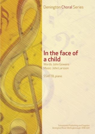 IN THE FACE OF A CHILD - SSATTB