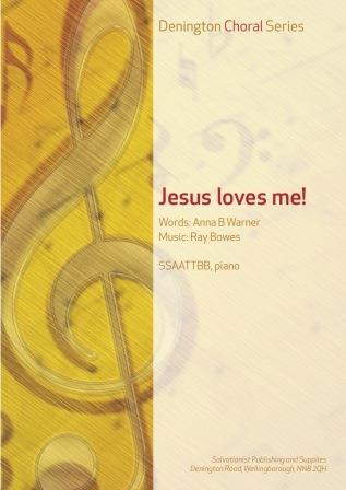 JESUS LOVES ME - SSAATTBB