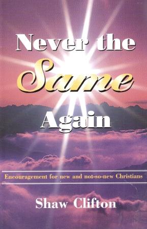Never The Same Again