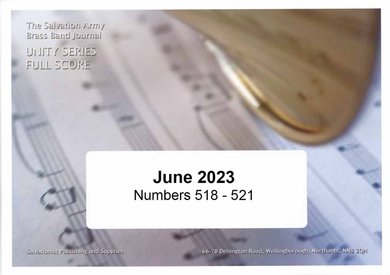 Unity Series Band Journal - Numbers 518 - 521, June 2023