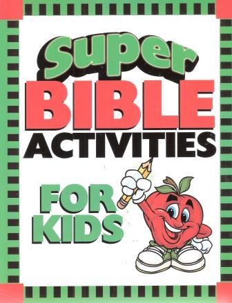 Super Bible Activities For Kids