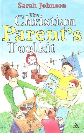 The Christian Parent's Toolkit