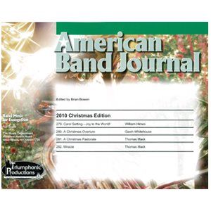 American Band Journal 65th Edition (Christmas 2010)