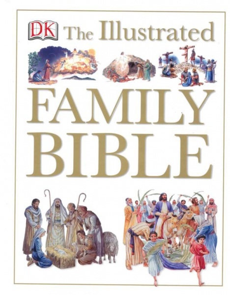 DK Illustrated Family Bible