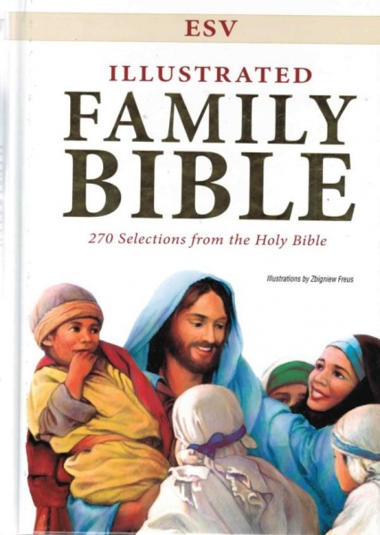 ESV Illustrated Family Bible