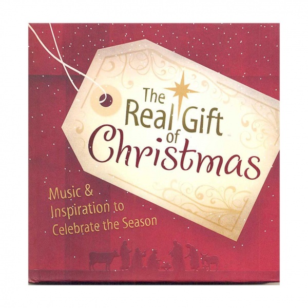 The Real Gift of Christmas plus CD
