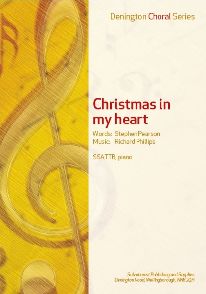 CHRISTMAS IN MY HEART- SSATTB, PIANO