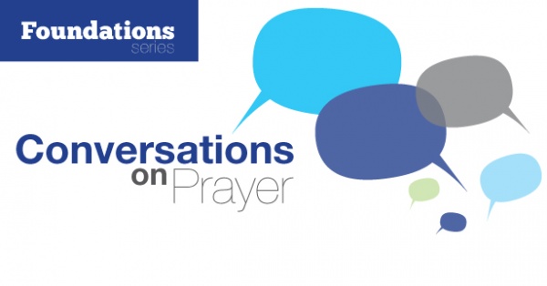 Conversations on Prayer