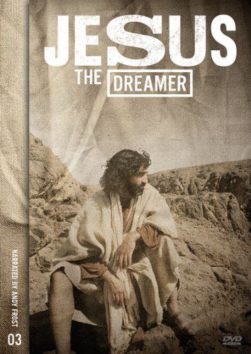 Jesus - The Dreamer