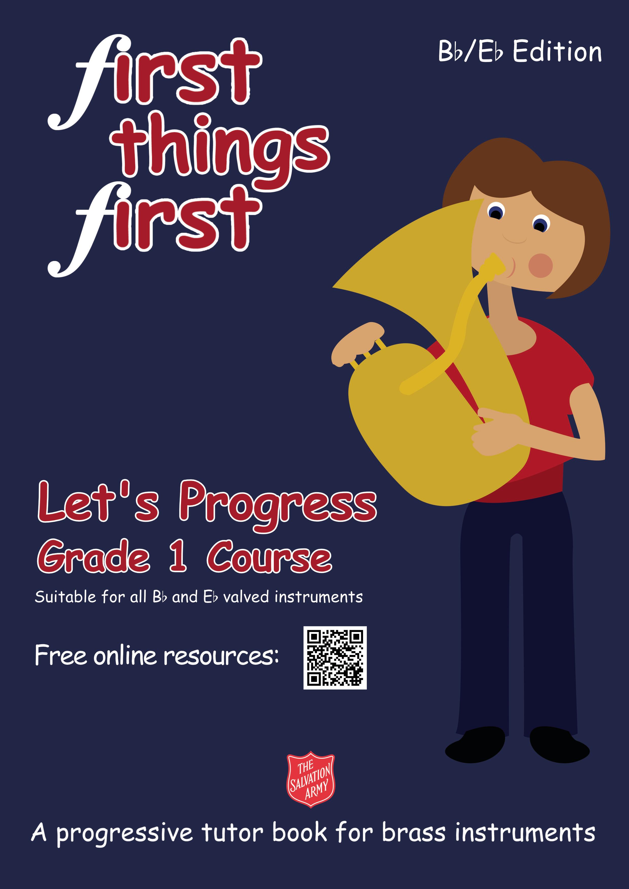 First Things First - Let's Progress (Grade 1 Course) Bb/Eb Edition