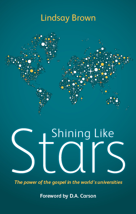 Shining Like Stars - The Power Of The Gospel In The World's University