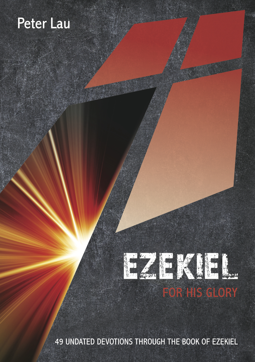 Ezekiel - For His Glory