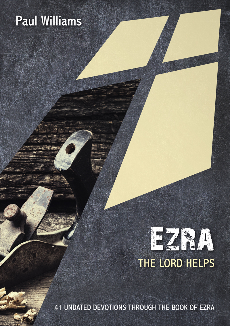 Ezra - The Lord Helps