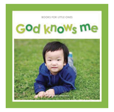 Books for Little Ones - God knows me