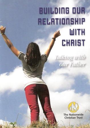 Building Our Relationship with Christ