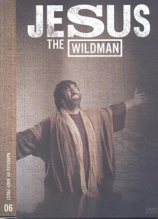 Jesus - The Wildman