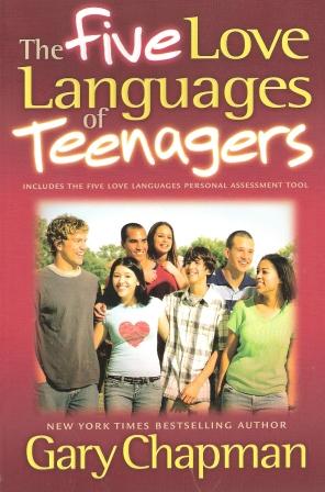 Five Love Languages of Teenagers
