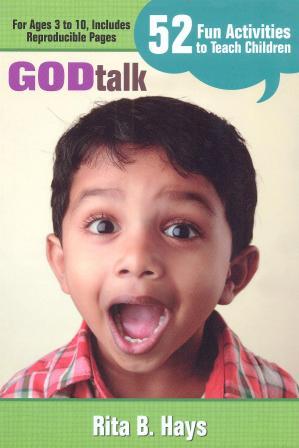 God Talk 52 Fun Activities to Teach Children