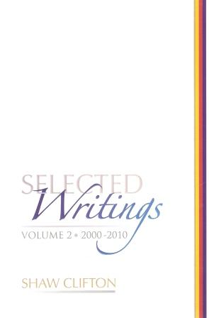 Selected Writings Vol 2 - 2000-2010