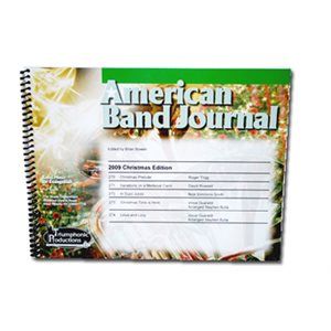 American Band Journal 63rd Edition (Christmas 2009)