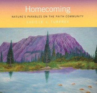 Homecoming - Nature's Parables on the Faith Community